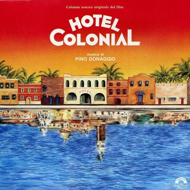 Capa do álbum "Hotel Colonial", de Pino Donaggio