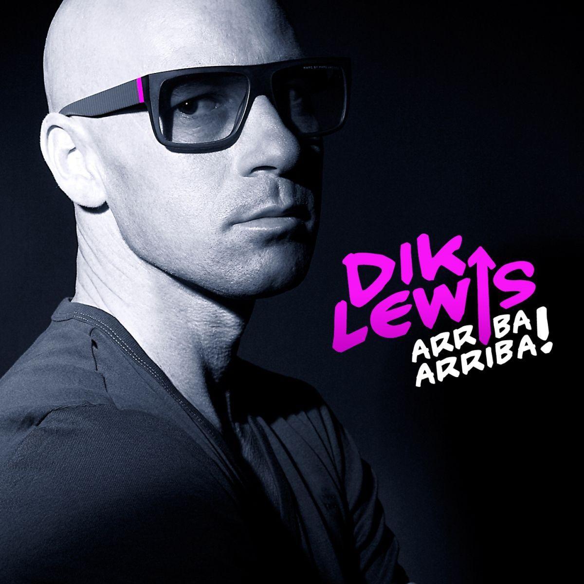 Album cover of "Arriba Arriba" by Dik Lewis