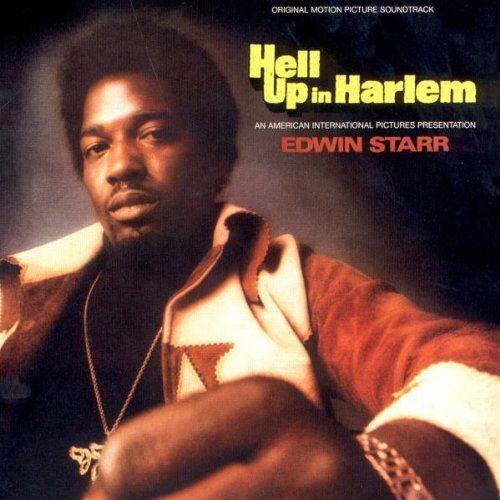 Album cover of "Hell Up In Harlem" by Edwin Starr