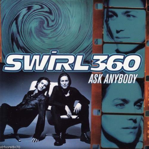 Album cover of "Ask Anybody" by Swirl 360