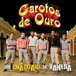 Portada de Álbum "Um Chaquaio de Vanera", de Garotos de Ouro