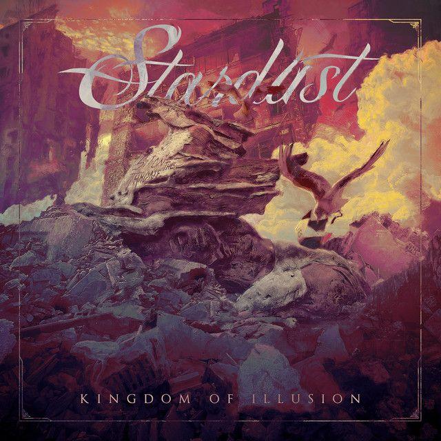 Portada de Álbum "Kingdom Of Illusion", de Stardust (Hungria)
