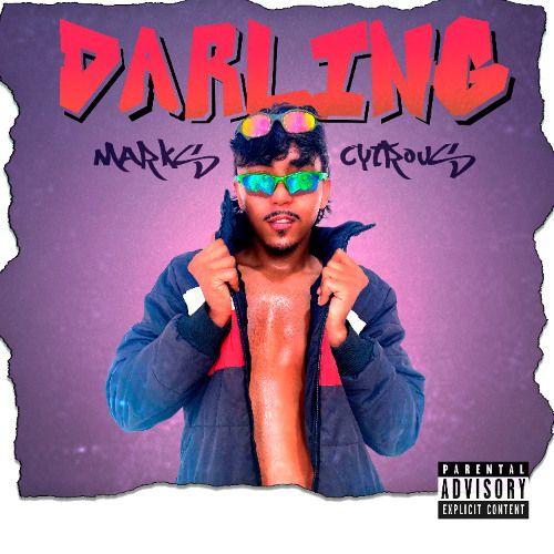 Portada de Sencillo/EP "Darling", de Marks Cytrous