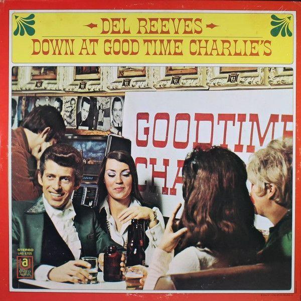 Portada de Álbum "Down At Good Time Charlie's", de Del Reeves