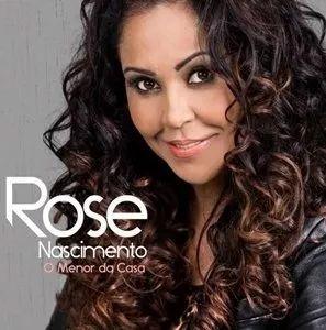 Portada de Álbum "O Menor da Casa", de Rose Nascimento