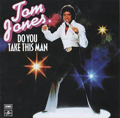 Portada del álbum "Do Take This Man", de Tom Jones