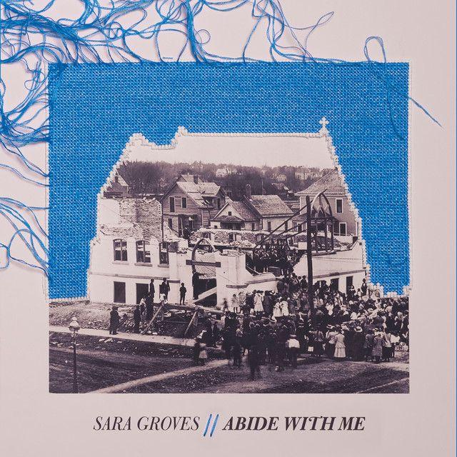Portada de Álbum "Abide With Me", de Sara Groves