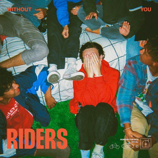 Portada de Sencillo/EP "Without you", de RIDERS