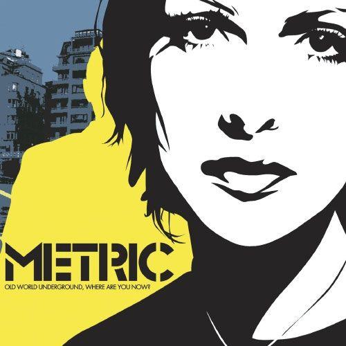 Portada de Álbum "Old World Underground, Where Are You Now?", de Metric