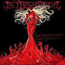 Portada de Álbum "Rise Of The Blood Legion - The Best Of (Chapter 1)", de In This Moment