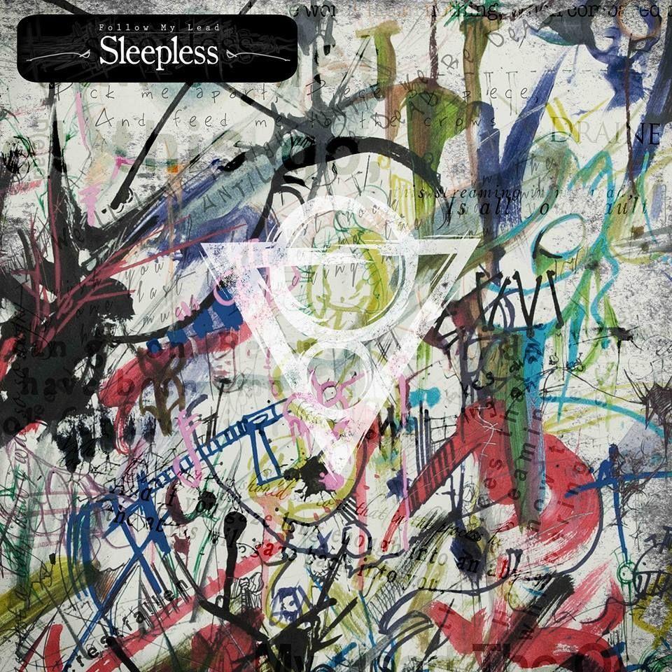 Portada de Álbum "Sleepless", de Follow My Lead