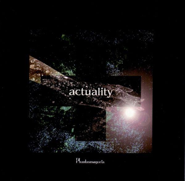 Portada de Álbum "Actuality", de Phantasmagoria