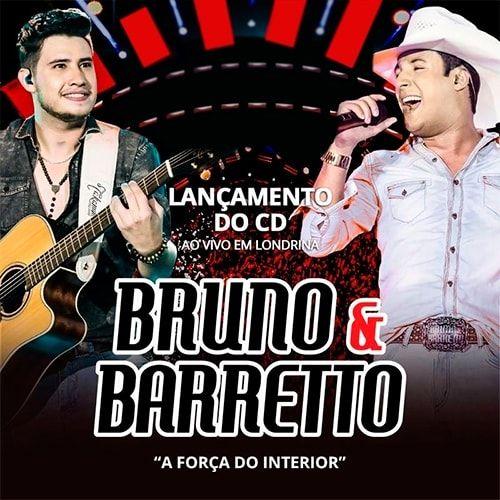 Portada de Álbum "A Força do Interior (Ao Vivo em Londrina)", de Bruno e Barretto