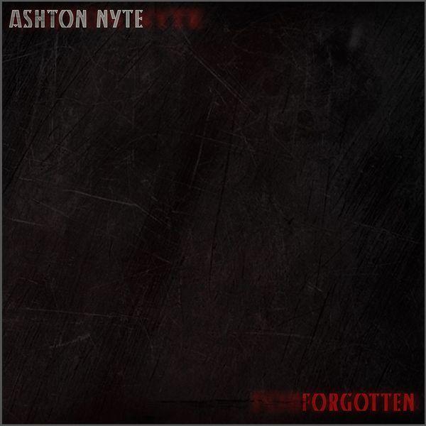 Capa do Single/EP "Forgotten", de Ashton Nyte