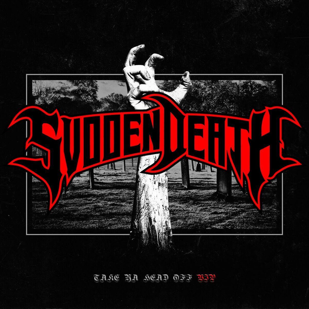 Capa do Single/EP "Take Ya Head Off Vip", de Svdden Death