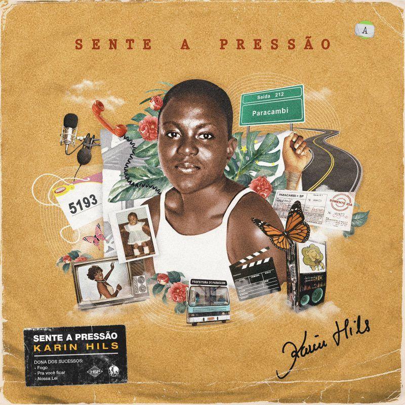 Capa do Single/EP "Sente a Pressão", de Karin Hils