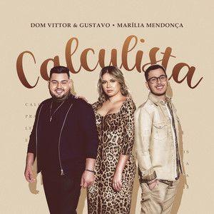 Capa do álbum "Calculista (part. Dom Vittor e Gustavo)", de Marília Mendonça