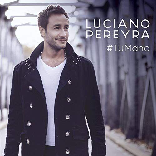 Portada de Álbum "Tu Mano", de Luciano Pereyra