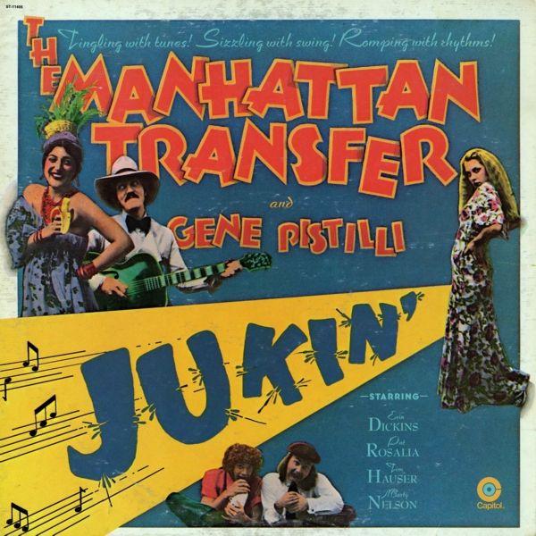 Capa do Álbum "Jukin'", de The Manhattan Transfer