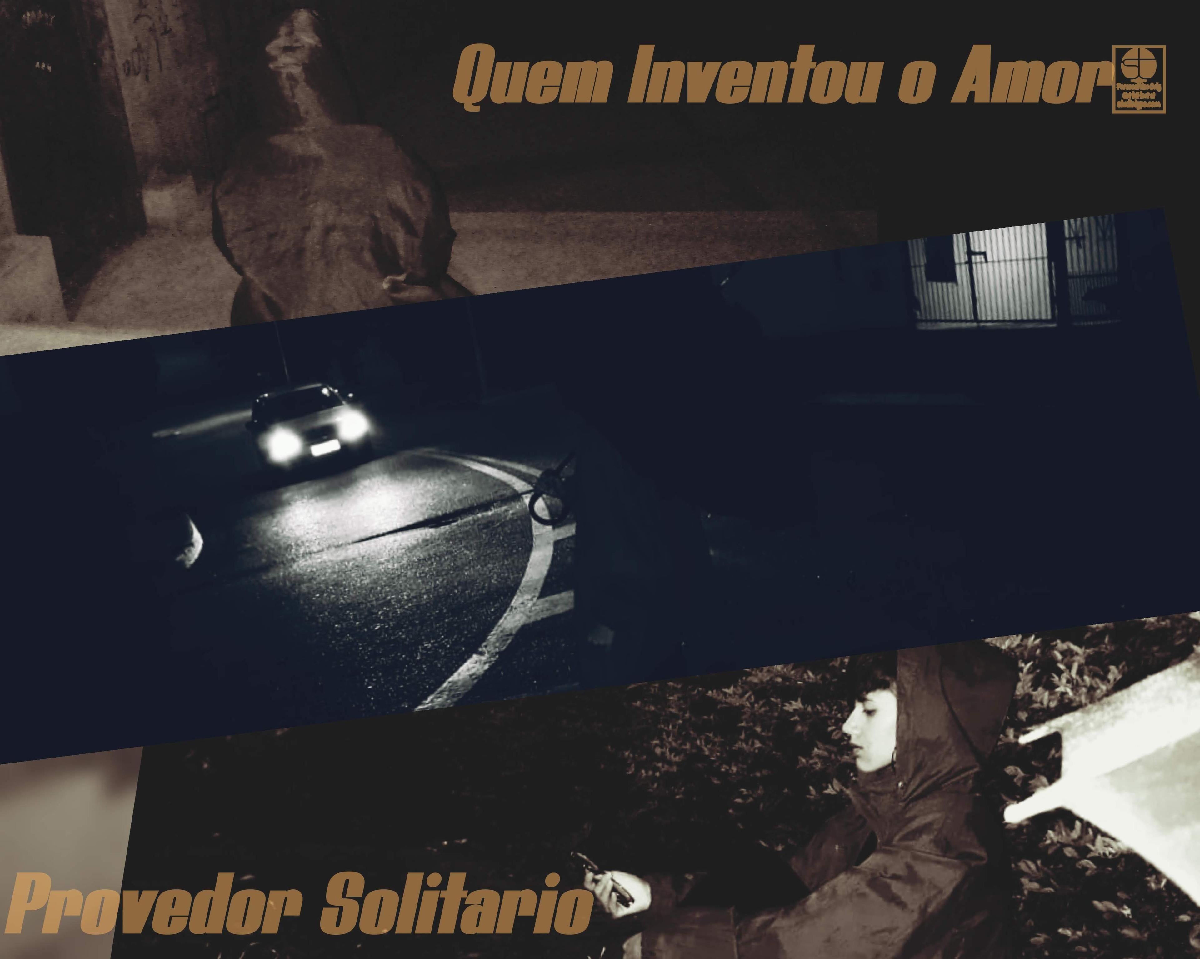 Portada de Álbum "Quem Inventou o Amor?", de Provedor Solitário