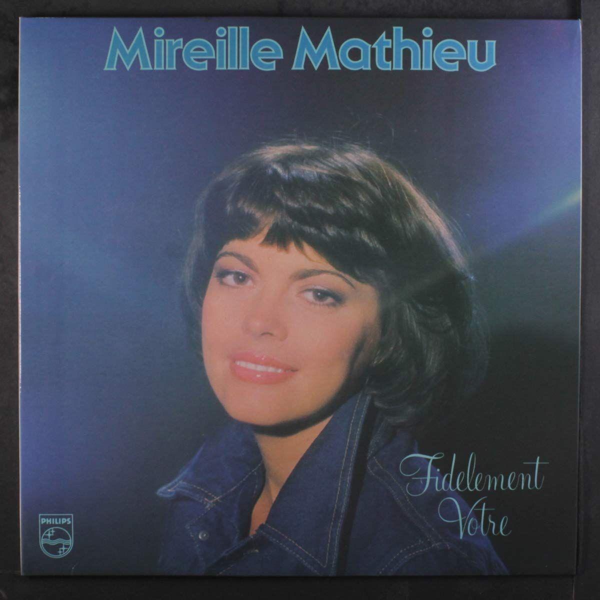 Album cover of "Fidelement Votre " by Mireille Mathieu
