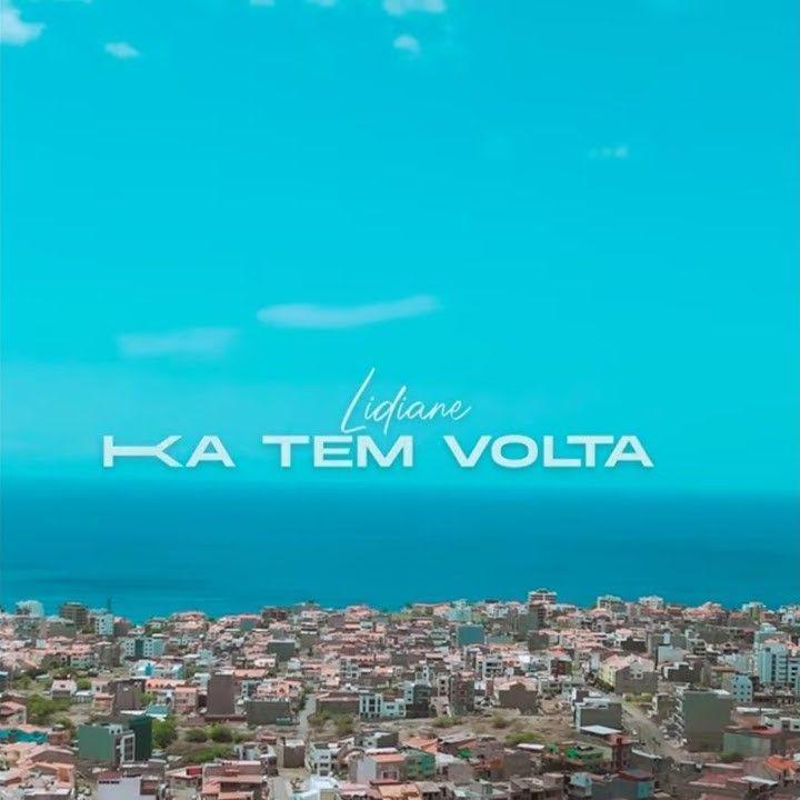 Portada de Sencillo/EP "KA TEM VOLTA", de Lidiane