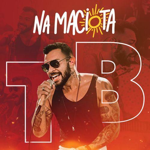 Portada del álbum "Na Maciota", de Thiago Brava