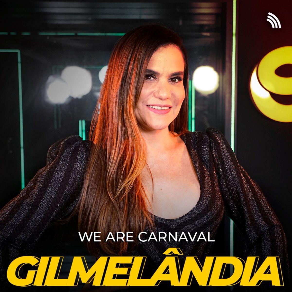 Album cover of "We Are Carnaval" by Gil (Gilmelândia)