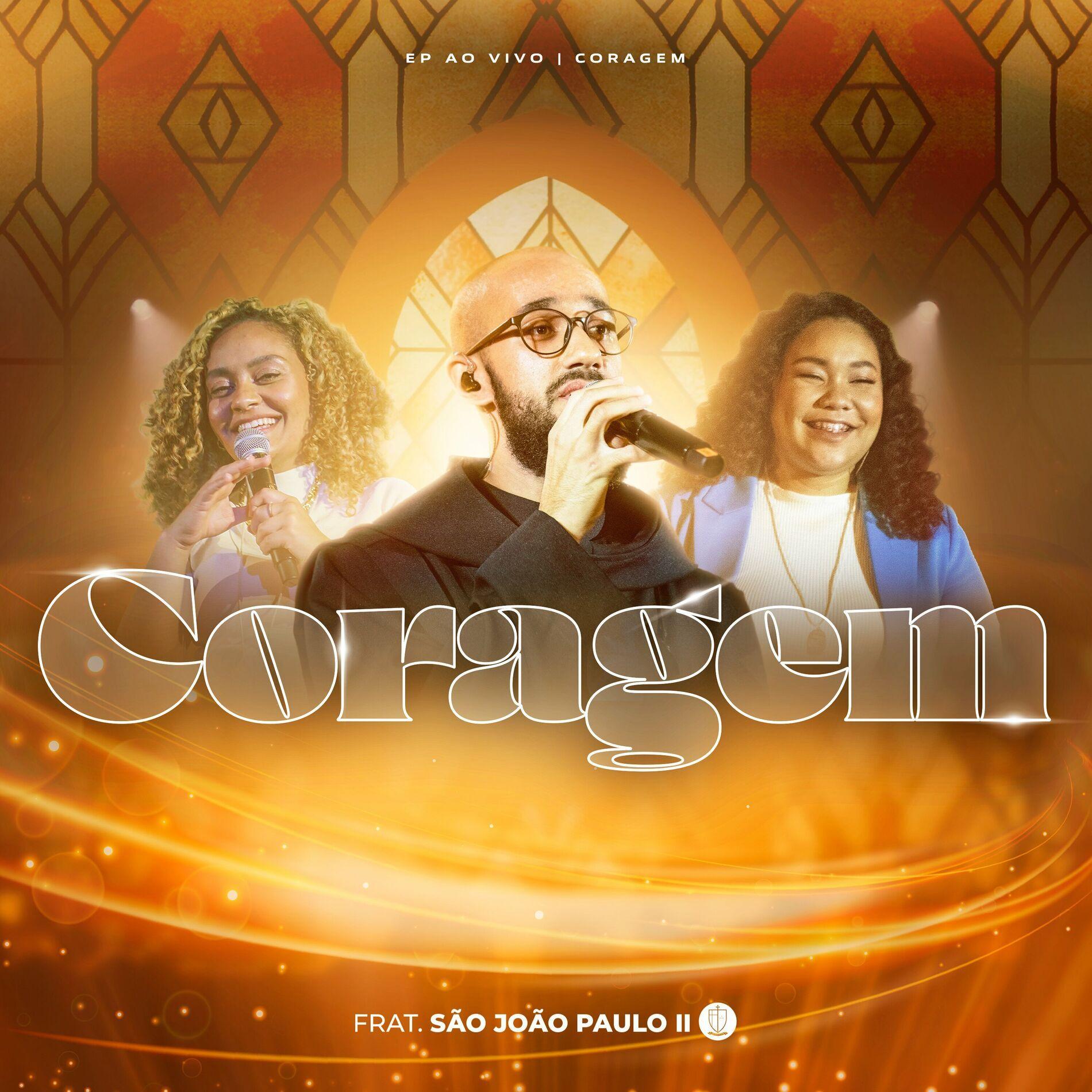 Portada de Sencillo/EP "Coragem", de Fraternidade São João Paulo II