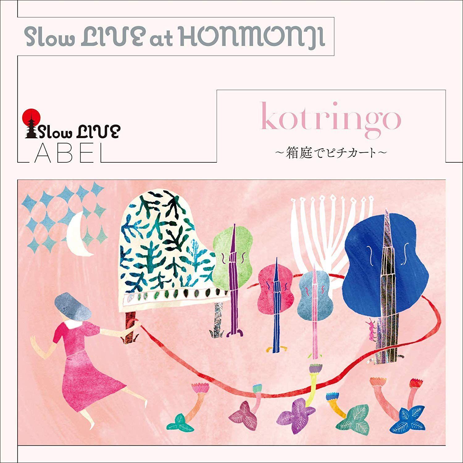 Portada de Álbum "Slow Live At Honmonji ~Hakoniwa de Pizzicato~", de Kotringo