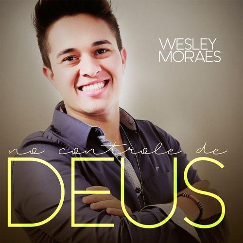 Capa do Álbum "No Controle de Deus ", de Wesley Moraes
