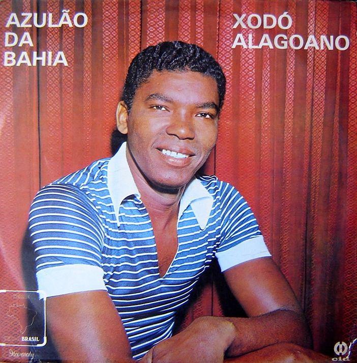 Portada de Álbum "Xodó Alagoano", de Azulão da Bahia