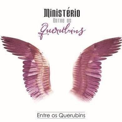 Portada de Álbum "Entre Os Querubins", de Ministério Entre Os Querubins
