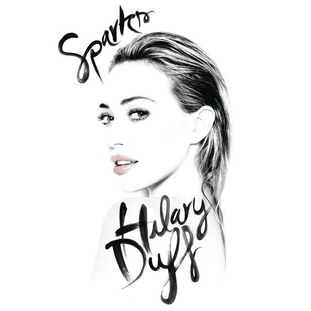Portada del álbum "Sparks", de Hilary Duff