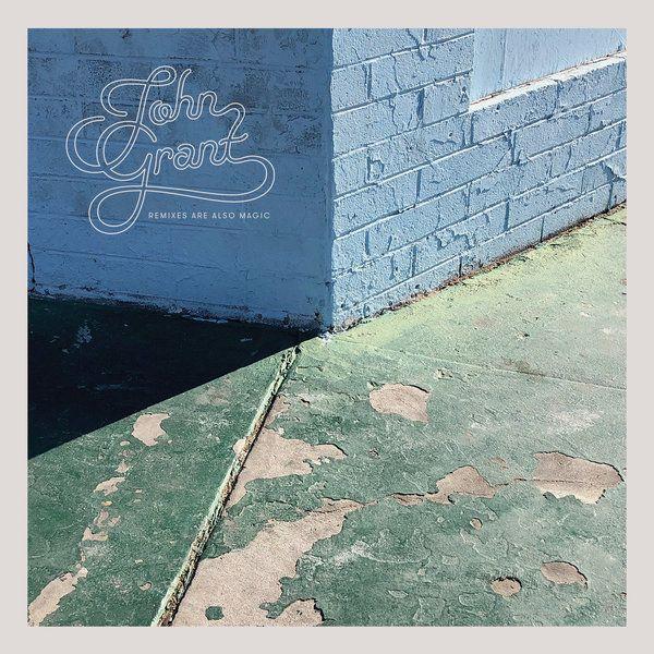 Portada del álbum "Remixes Are Also Magic", de John Grant