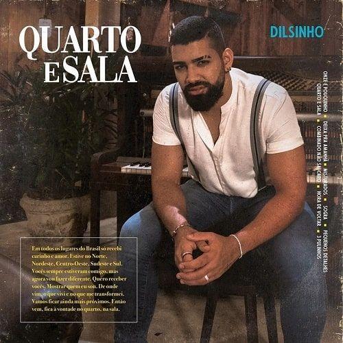 Capa do Álbum "Quarto e Sala", de Dilsinho