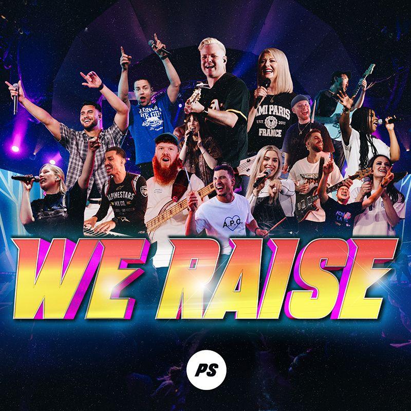 Portada del álbum "We Raise", de Planetshakers