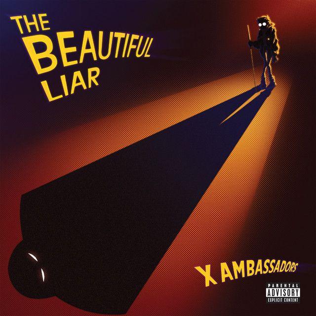 Album cover of "The Beautiful Liar" by X Ambassadors