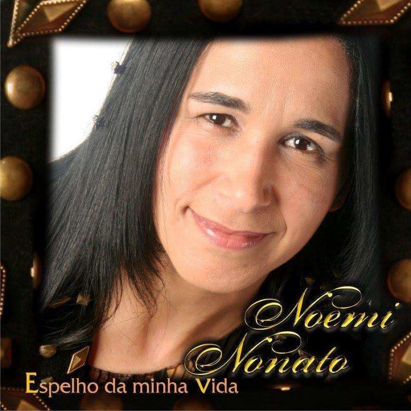 Capa do Álbum "Espelho da Minha Vida", de Noemi Nonato