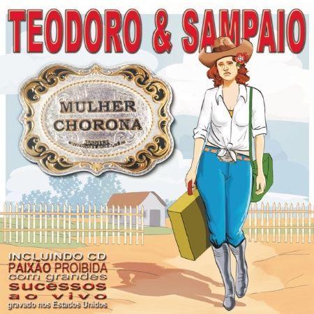 Album cover of "Mulher Chorona" by Teodoro e Sampaio
