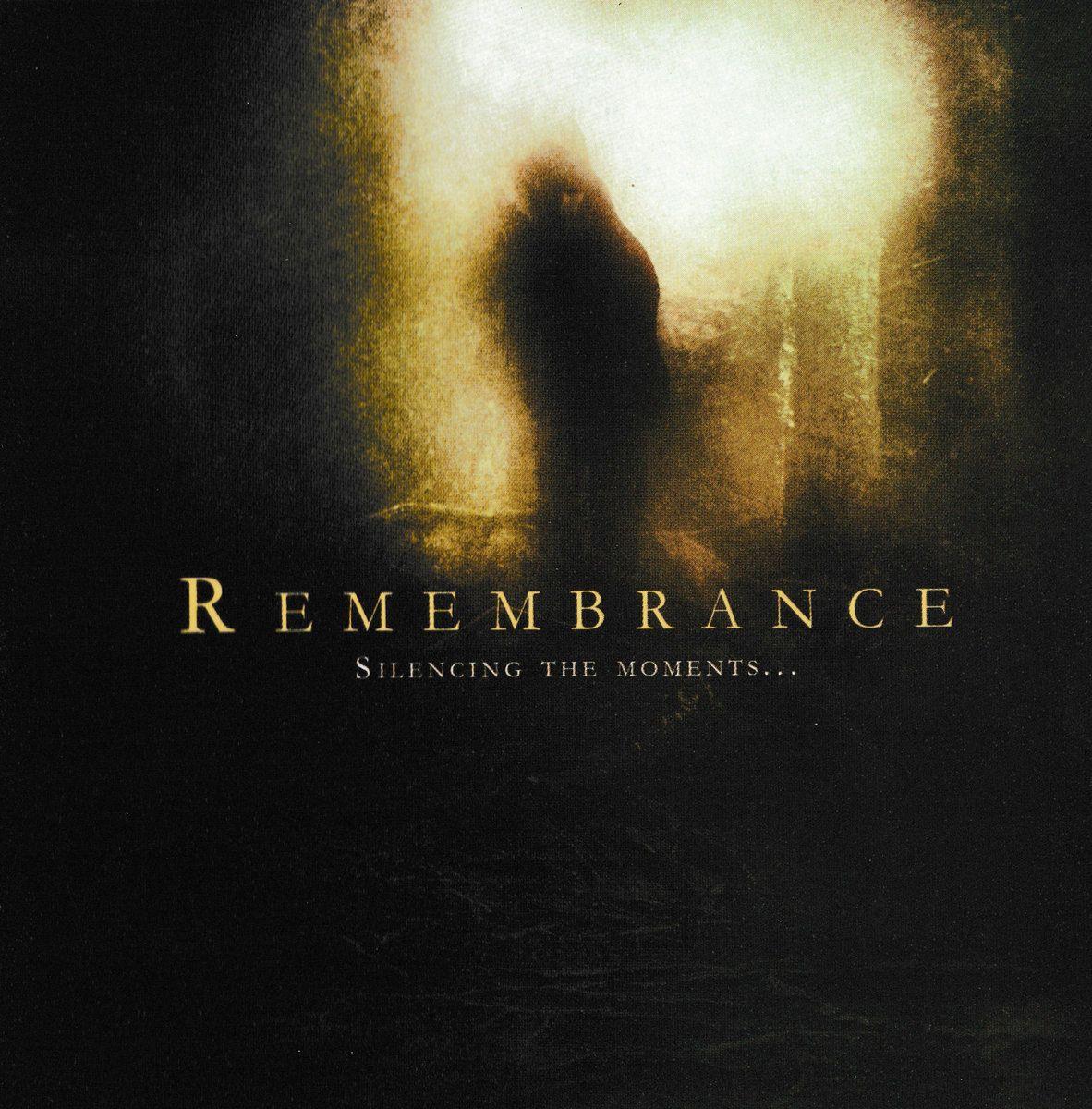 Portada de Álbum "Silencing The Moments...", de Remembrance
