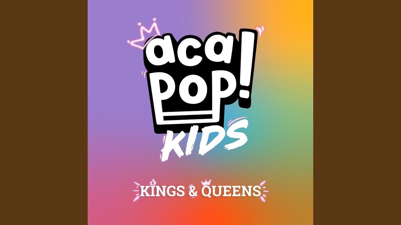 Portada del álbum "Kings & Queens", de Acapop! KIDS