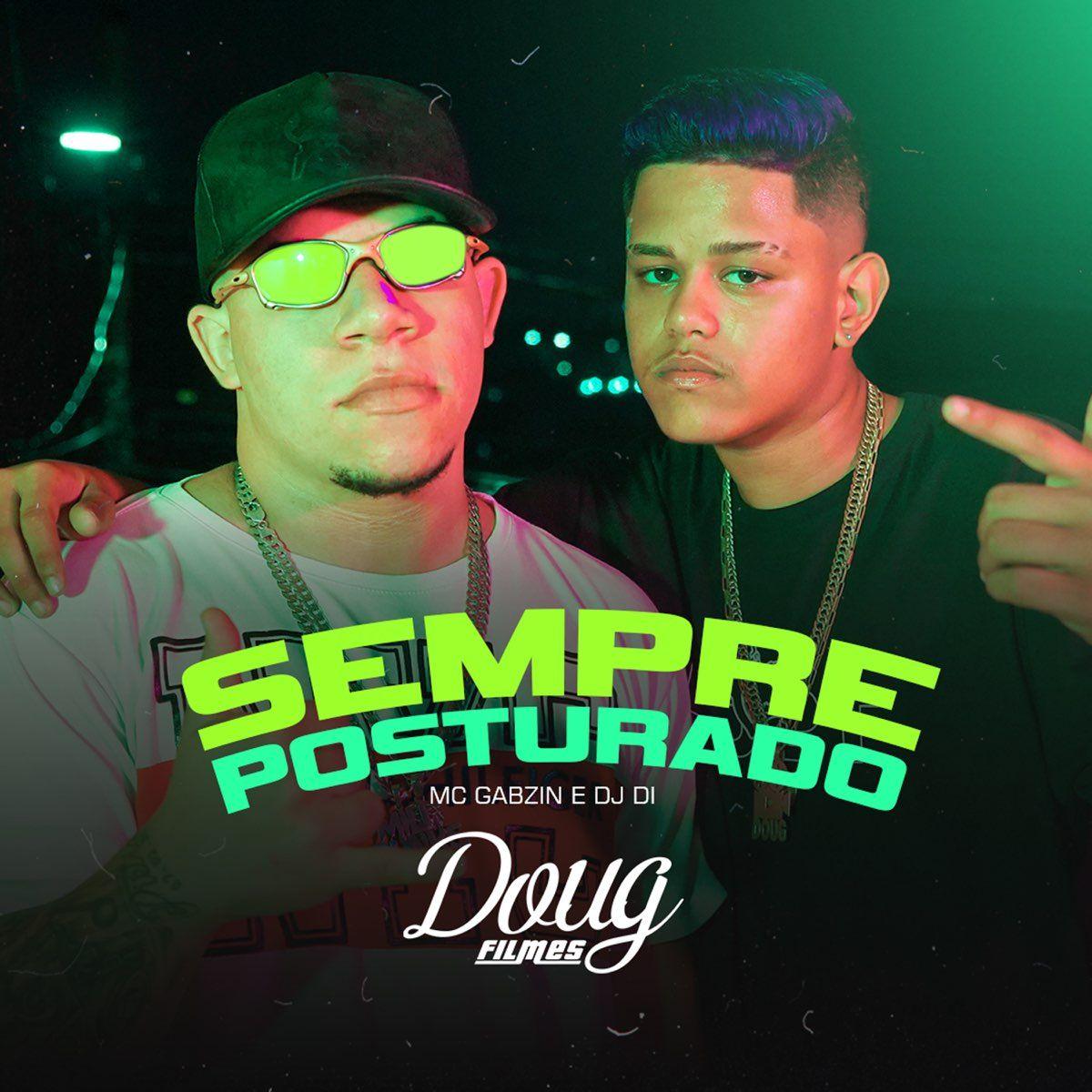 Portada del álbum "Sempre Posturado", de MC Gabzin
