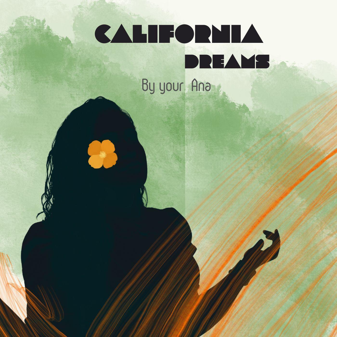 Portada de Álbum "California Dreams", de By Your Ana