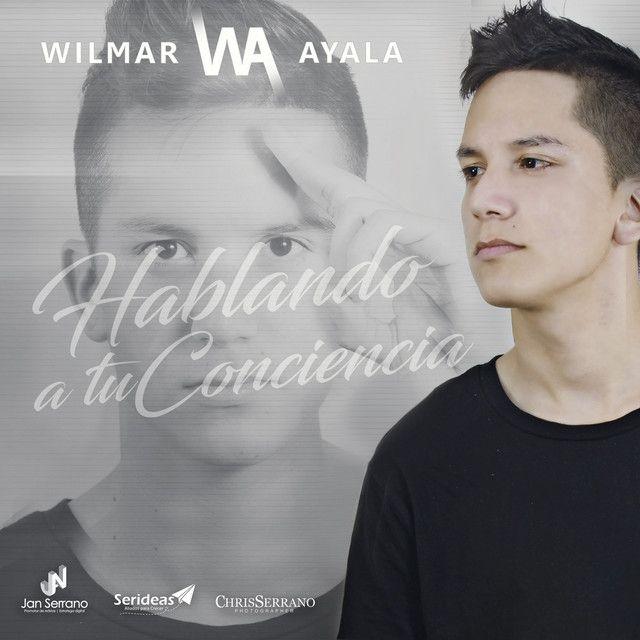 Portada de Álbum "Hablando a Tu Conciencia", de Wilmar Ayala