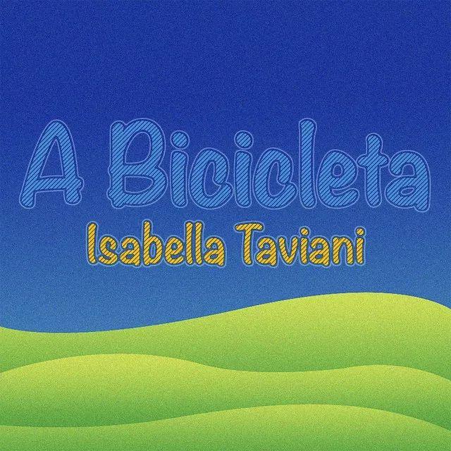 Portada de Sencillo/EP "A Bicicleta", de Isabella Taviani