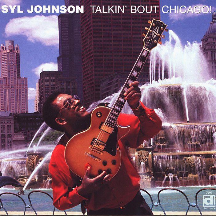 Portada de Álbum "Talkin' Bout Chicago!", de Syl Johnson
