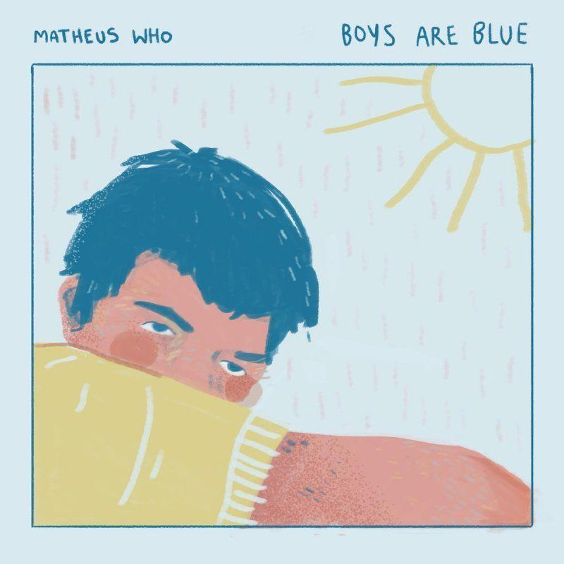 Portada de Sencillo/EP "Boys Are Blue", de Matheus Who