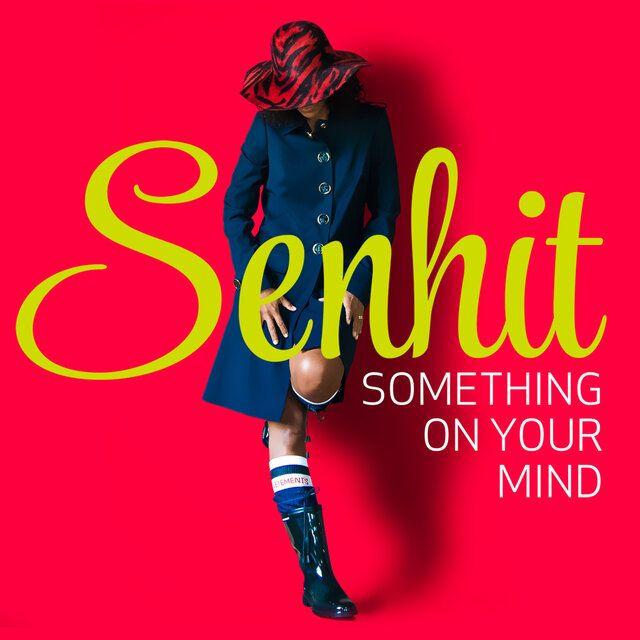 Portada del álbum "Something on your mind", de Senhit
