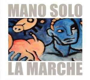Portada de Álbum "La Marche", de Mano Solo